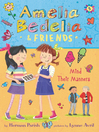 Cover image for Amelia Bedelia & Friends Mind Their Manners